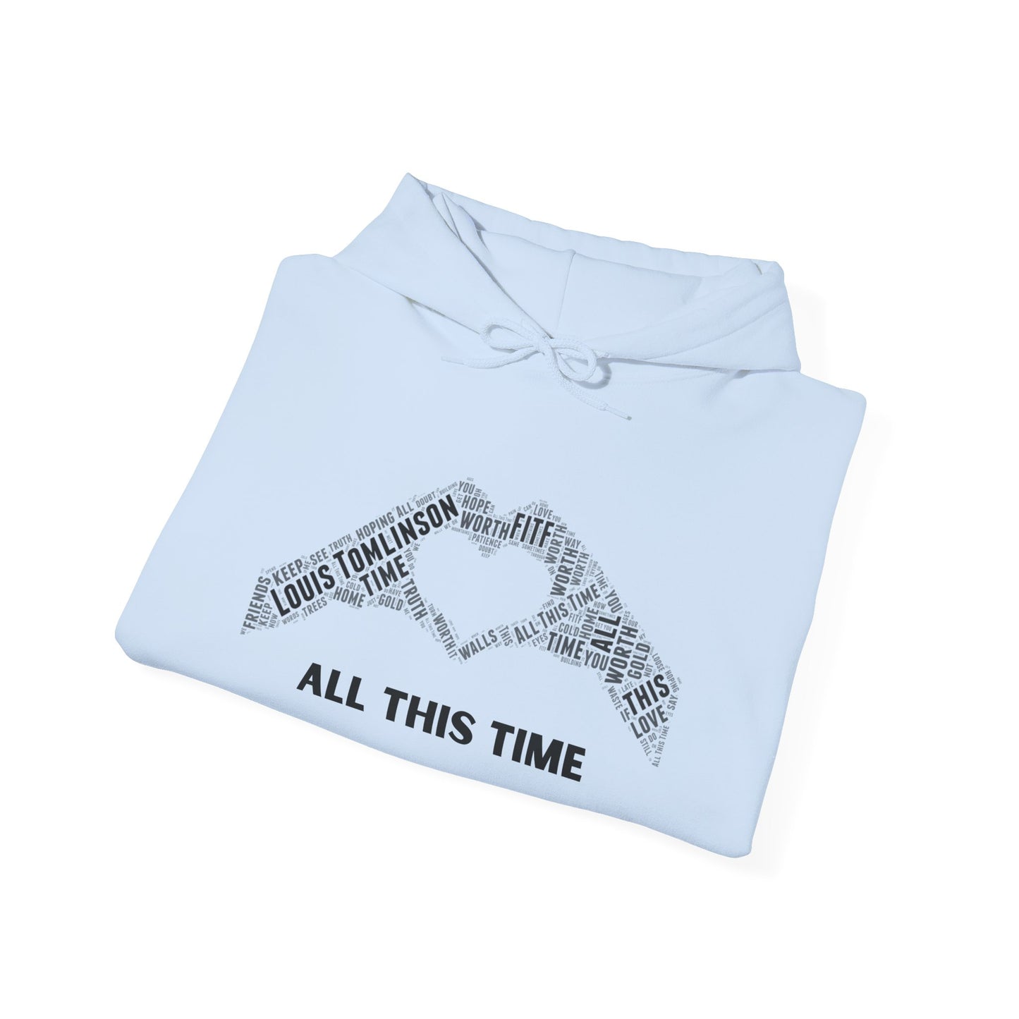 ALL THIS TIME Lyric Hoodie Sweatshirt: Full front design & Sleeve emblem