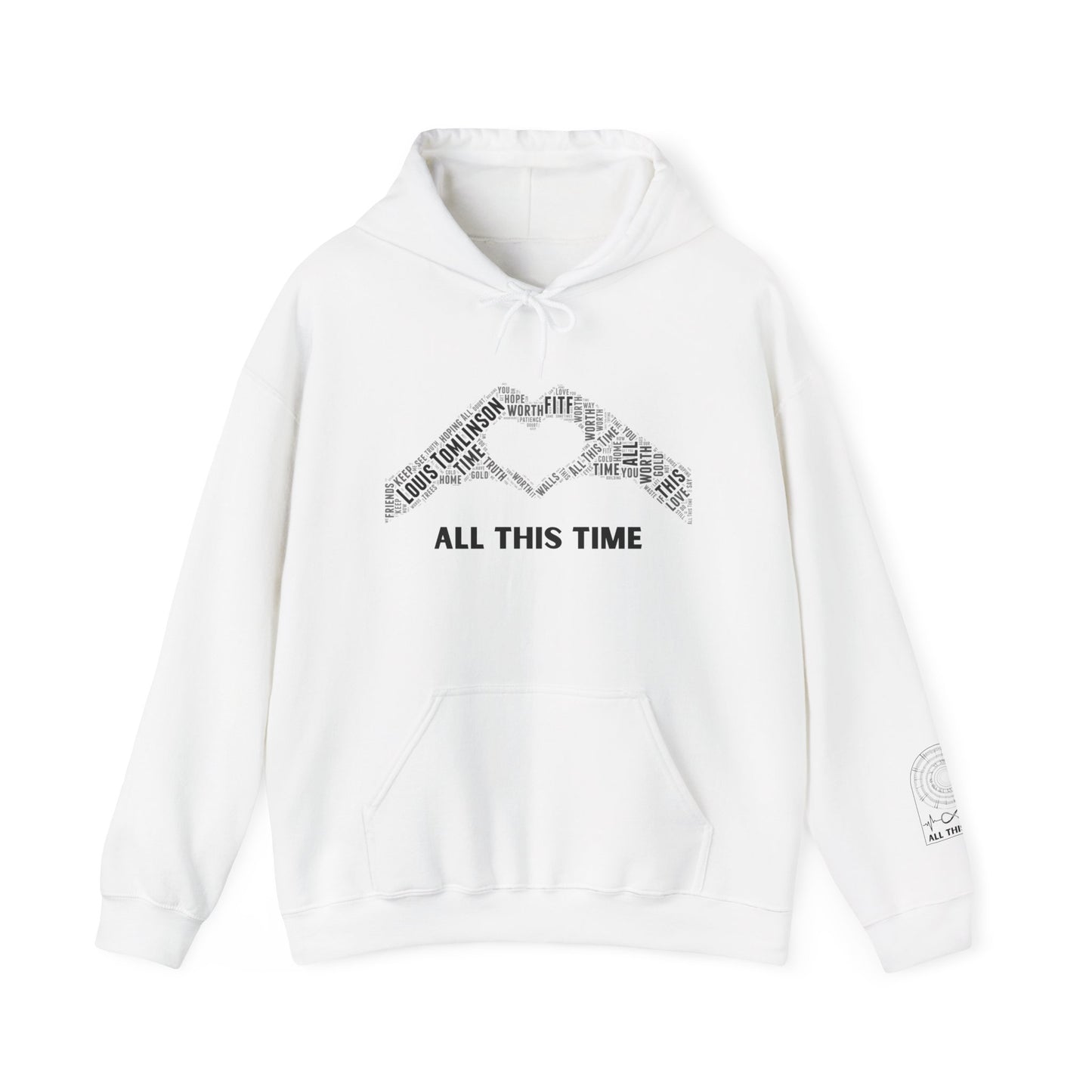 ALL THIS TIME Lyric Hoodie Sweatshirt: Full front design & Sleeve emblem